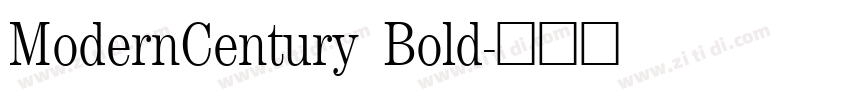 ModernCentury Bold字体转换